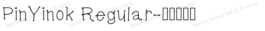 PinYinok Regular字体转换